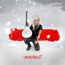 Sydney Ellen feat Adi Argelazi - Imperfect feat Adi Argelazi