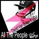 David Van Bylen feat Lem - All The People Jason Nales Remix