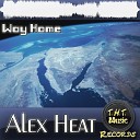 Alex Heat - Way Home Original Mix