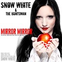 Snow White The Huntsman - Mirror Mirror Intentional Overdose Remix