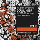 Chris Cortez - Downunder Maxim Yurin Remix