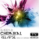 Barry B - Chemikal Relapse Camroc Remix