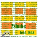 2Shake feat Jana - Mi Corazon Deep Original Mix