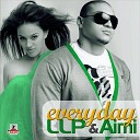 Llp Feat Aimi feat Aimi - Everyday Dj Ralmm Remix