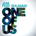 JAM Solamay - One of Us Radio Mix