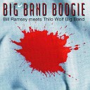 Bill Ramsey Meets Thilo Wolf Big Band - The Midnight Sun Will Never Set
