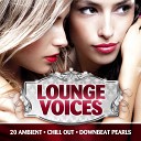 Smooth Deluxe - Lounge Voices Vol 1 Continuous DJ Mix by Smooth…