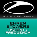Ehren Stowers - Frequency Original Mix