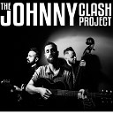 The Johnny Clash Project - Hate and War