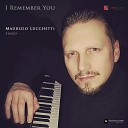Maurizio Lucchetti - I Remember You