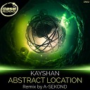 Kayshan - Abstract Location Original Mix