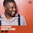 Soulbridge feat Curtis Clark - My Joy Original Mix