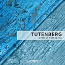 Tutenberg - Weder Noch Original Mix