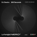 DJ Dextro - 360 Seconds Jgarrett Remix