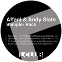 Todd Terry - This Will Be Mine Affani Andy Slate Dub Remix