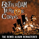 Rotterdam Terror Corps - We re Gonna Blow Your Mind Dj Isaac Remix