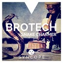 Brotech - Snake Charmer Original Mix