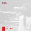 DJ Pey - Lullaby Radio Edit