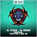 Al Storm DJ Dreem - Phantasm Original Mix