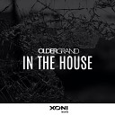 Older Grand - In The House Original Mix