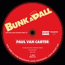 Paul Van Carter - Do Dat Shit Original Mix