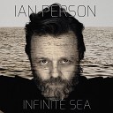 Ian Person - Infinite Sea