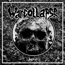 Warcollapse - March of the doomed