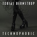 Tobias Bernstrup - Technophobic Single