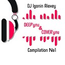 DJ Алексей Игонин - Deep ули Cover ули 1