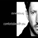 Daniel De Bourg - Comfortable with You