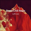 Lofi Live - Beats Chill Relax Deep Touch