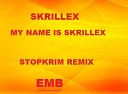 Skrillex - My Name Is Skrillex Stopkrim