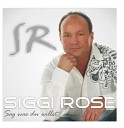 Siggi Rose - Keine Arbeit Und Kein Geld