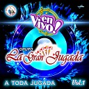 Grupo La Gran Jugada - Hermosa Experiencia