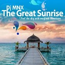 DJ MNX - The Sunset in Manali