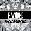 Block Crown - Push The Groove