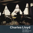 Charles Lloyd - A Flower Is A Lovesome Thing