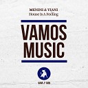 Menini Viani feat Kenneth Bailey - House is a Feeling K69 Remix