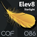 Elev8 - Starlight Original Mix