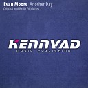 Evan Moore - Another Day Radio Edit