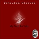 Textured Grooves - Lonely World Original Mix