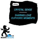 Crystal Sense - Sharing Love Original Mix