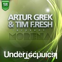 Artur Grek Tim F Resh - Morena Original Mix