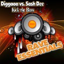 Diggaaa Sash Dee - Kick The Bass Original Mix