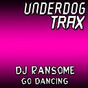 DJ Ransome - Go Dance Original Mix