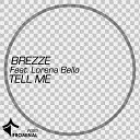 Brezze Lorena Bello - Tell Me Version Extended