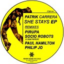 Patrik Carrera - She Stays Socio Robots Sam Farsio Remix