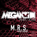 Meganoidi feat. Zita - M.R.S. (Ge2001)