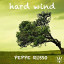 Peppe Russo - Hard Wind