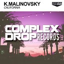 K.Malinovsky - California (Original Mix)